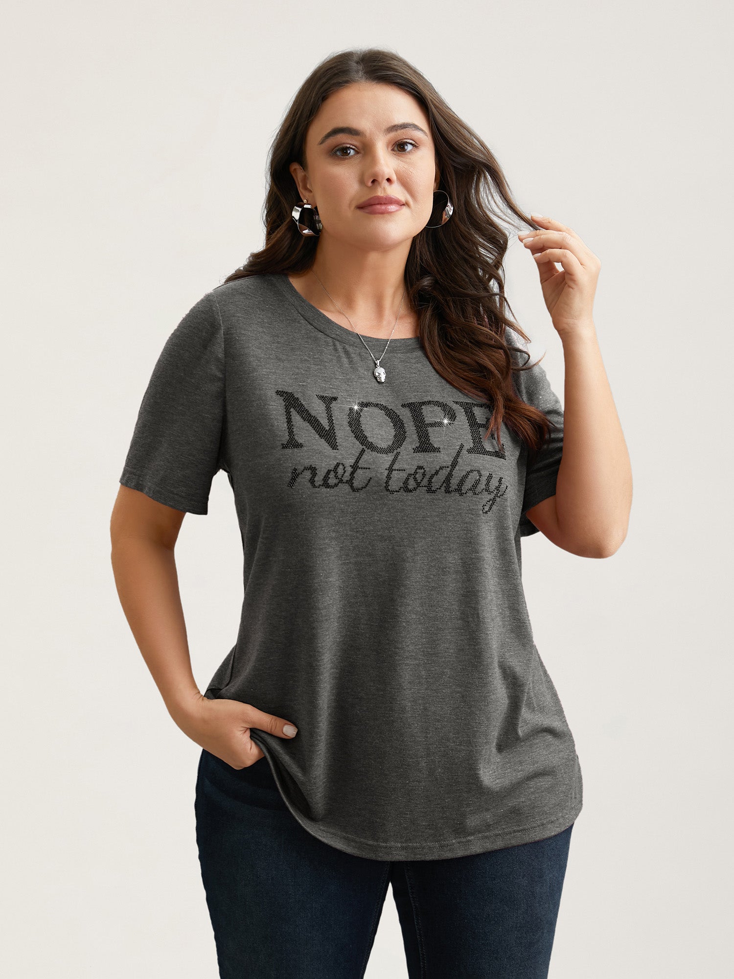 Nope Not Today Print Rhinestone Round Neck T-Shirt